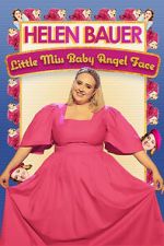 Watch Helen Bauer: Little Miss Baby Angel Face M4ufreemovies