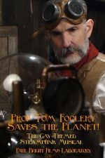 Watch Prof Tom Foolery Saves the Planet! M4ufreemovies