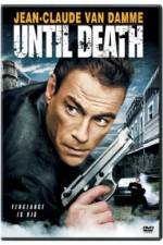 Watch Until Death M4ufreemovies