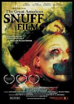 Watch The Great American Snuff Film M4ufreemovies