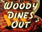 Watch Woody Dines Out (Short 1945) M4ufreemovies