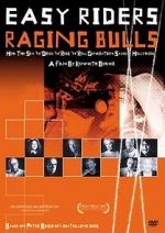 Watch Easy Riders, Raging Bulls: How the Sex, Drugs and Rock \'N\' Roll Generation Saved Hollywood M4ufreemovies