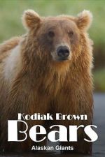 Watch Alaska\'s Giant Bears M4ufreemovies