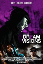 Watch Dream Visions M4ufreemovies