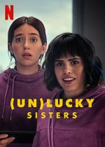 Watch (Un)lucky Sisters M4ufreemovies