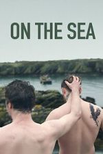 Watch On the Sea M4ufreemovies