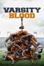 Watch Varsity Blood M4ufreemovies