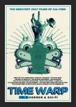 Watch Time Warp: The Greatest Cult Films of All-Time- Vol. 2 Horror and Sci-Fi M4ufreemovies