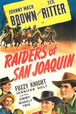 Watch Raiders of San Joaquin M4ufreemovies