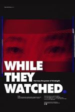 Watch While They Watched M4ufreemovies