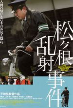 Watch The Matsugane Potshot Affair M4ufreemovies