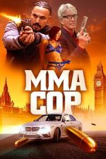 Watch MMA Cop M4ufreemovies