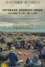 Watch Veterans Journey Home: Leaving It on the Land M4ufreemovies