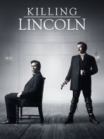 Watch Killing Lincoln M4ufreemovies