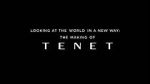 Watch Looking at the World in a New Way: The Making of Tenet M4ufreemovies