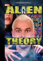 Watch Alien Theory M4ufreemovies