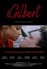 Watch iGilbert M4ufreemovies