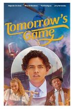 Watch Tomorrow\'s Game M4ufreemovies