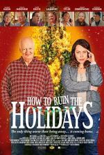 Watch How to Ruin the Holidays M4ufreemovies