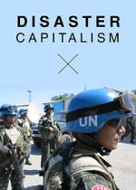 Watch Disaster Capitalism M4ufreemovies