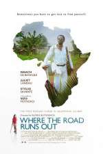 Watch Where the Road Runs Out M4ufreemovies