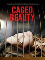 Watch Caged Beauty M4ufreemovies