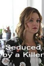 Watch Seduced by a Killer M4ufreemovies