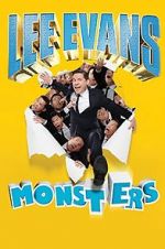 Watch Lee Evans: Monsters M4ufreemovies