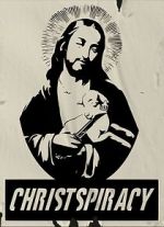 Watch Christspiracy M4ufreemovies