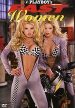 Watch Playboy\'s Fast Women M4ufreemovies