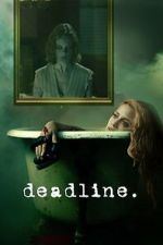 Watch Deadline M4ufreemovies
