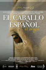 Watch El Caballo Español; El Origen M4ufreemovies