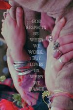 Watch God Respects Us When We Work, But Loves Us When We Dance M4ufreemovies