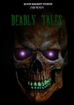 Watch Deadly Tales M4ufreemovies