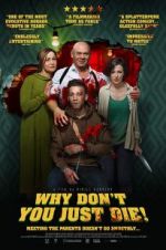 Watch Why Don\'t You Just Die! M4ufreemovies