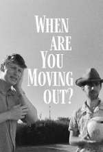Watch When Are You Moving Out? M4ufreemovies