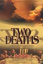 Watch Two Deaths M4ufreemovies
