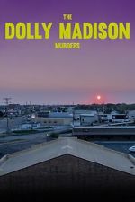 Watch The Dolly Madison Murders M4ufreemovies