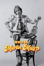 Watch Who Is Martin Mull? M4ufreemovies