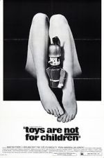 Watch Toys Are Not for Children M4ufreemovies