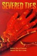 Watch Severed Ties M4ufreemovies