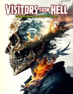 Watch Visitors from Hell: Paranormal Horror Stories M4ufreemovies