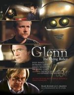 Watch Glenn, the Flying Robot M4ufreemovies