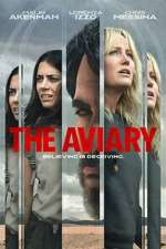 Watch The Aviary M4ufreemovies