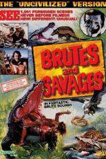 Watch Brutes and Savages M4ufreemovies
