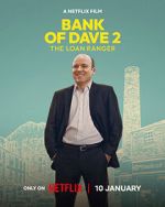 Watch Bank of Dave 2 : The Loan Ranger M4ufreemovies