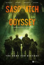 Watch Sasquatch Odyssey: The Hunt for Bigfoot M4ufreemovies