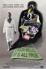 Watch It\'s All True: Based on an Unfinished Film by Orson Welles M4ufreemovies