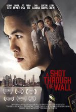 Watch A Shot Through the Wall M4ufreemovies