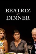 Watch Beatriz at Dinner M4ufreemovies